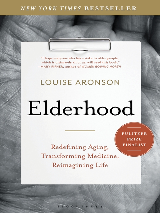 Title details for Elderhood by Louise Aronson - Wait list